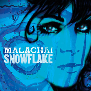 Snowflake - Malachai | Song Album Cover Artwork
