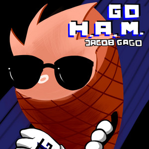 Go H.A.M. - Jacob Gago | Song Album Cover Artwork