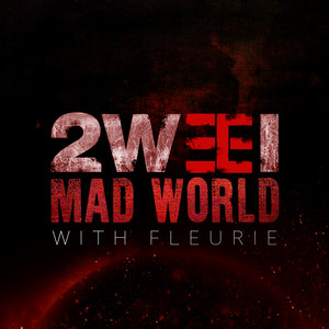 Mad World - 2WEI & Edda Hayes | Song Album Cover Artwork