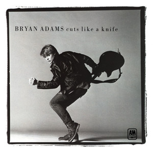 Cuts Like A Knife - Bryan Adams | Song Album Cover Artwork