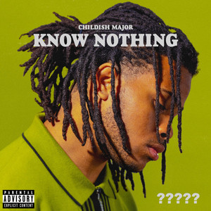 Know Nothing - Childish Major | Song Album Cover Artwork