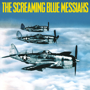You're Gonna Change The Screaming Blue Messiahs | Album Cover