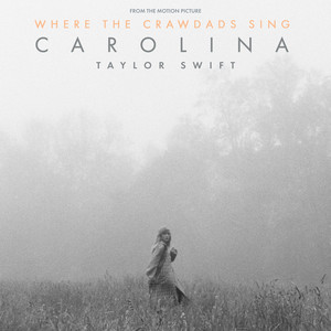 Carolina ("Where The Crawdads Sing" - Video Edition) - Taylor Swift | Song Album Cover Artwork