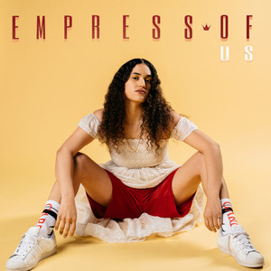 Everything To Me - Empress Of | Song Album Cover Artwork