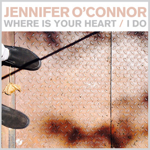 I Do - Jennifer O'Connor | Song Album Cover Artwork