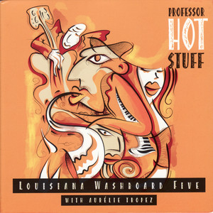 I'd Love It (feat. Aurélie Tropez) - Louisiana Washboard Five | Song Album Cover Artwork