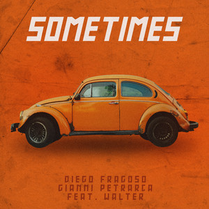 Sometimes - Diego Fragoso | Song Album Cover Artwork