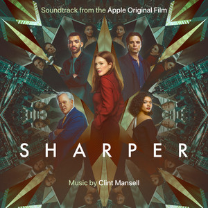 Sharper (Soundtrack from the Apple Original Film) - Album Cover