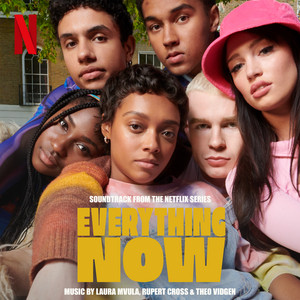 Everything Now (Soundtrack from the Netflix Series) - Album Cover