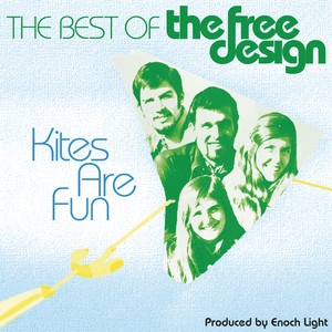 Kites Are Fun - The Free Design | Song Album Cover Artwork