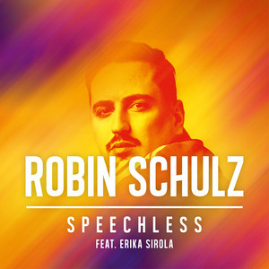 Speechless (feat. Erika Sirola) - Robin Schulz | Song Album Cover Artwork