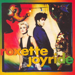 Joyride Roxette | Album Cover