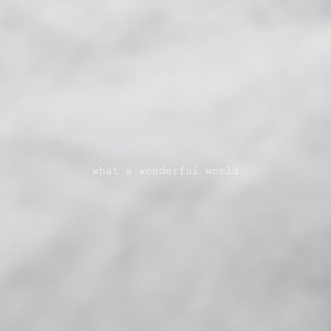 What a Wonderful World - Inara George | Song Album Cover Artwork