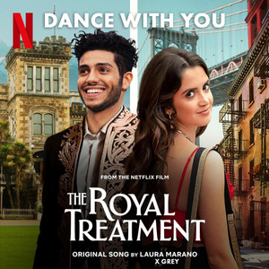 Dance With You (with Grey) - Laura Marano