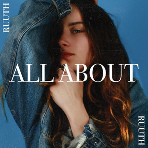 All About - Ruuth | Song Album Cover Artwork