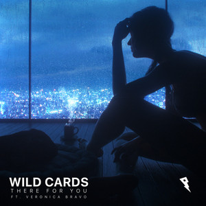 There for You - Wild Cards
