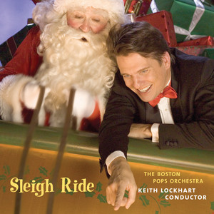 Sleigh Ride - Boston Pops Orchestra | Song Album Cover Artwork