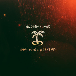 One More Weekend - Audien | Song Album Cover Artwork