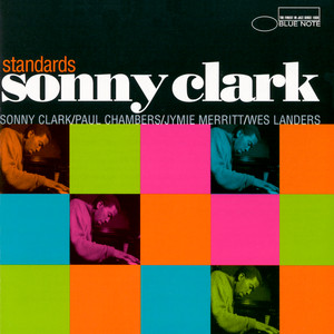 I Can't Give You Anything But Love - Sonny Clark | Song Album Cover Artwork