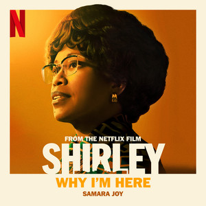 Why I'm Here - From the Netflix film “Shirley” - Samara Joy | Song Album Cover Artwork