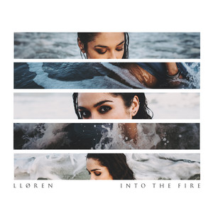 Into the Fire - Lloren | Song Album Cover Artwork