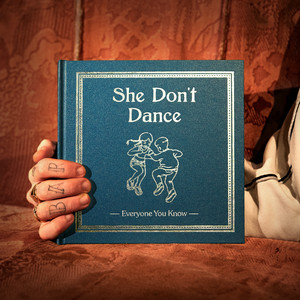 She Don't Dance Everyone You Know | Album Cover
