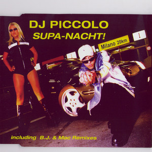 Supa-Nacht! (Radio Cut) - DJ Piccolo