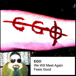 Feels Good - E.G.O. | Song Album Cover Artwork