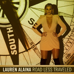 Road Less Traveled - Lauren Alaina | Song Album Cover Artwork
