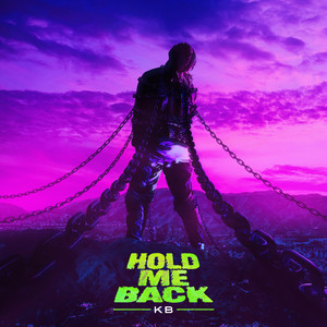 Hold Me Back - KB | Song Album Cover Artwork