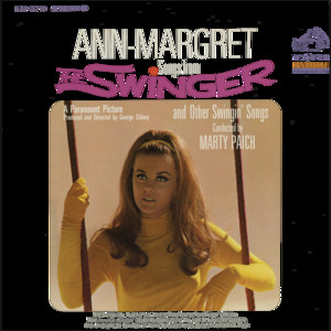 The Swinger - From the Paramount Picture "The Swinger" - Ann-Margret | Song Album Cover Artwork