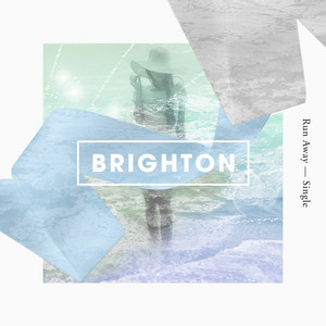 Run Away - Brighton | Song Album Cover Artwork