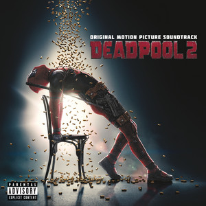 You Can't Stop This Motherf**ker - Choir Only Mix (from "Deadpool 2") - Tyler Bates | Song Album Cover Artwork