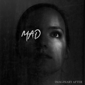 Mad Imaginary After | Album Cover