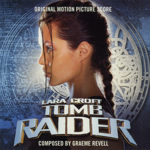 Lara Croft Tomb Raider Original Motion Picture Score - Album Cover