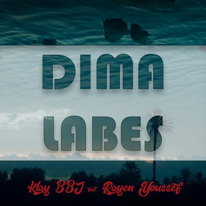 Dima Labes - Klay BBJ | Song Album Cover Artwork
