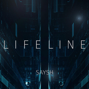 Lifeline - Saysh | Song Album Cover Artwork