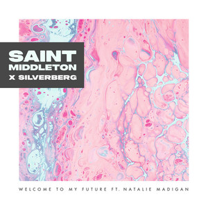 Welcome to My Future Saint Middleton | Album Cover