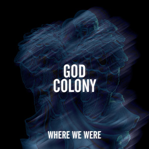 Steady (feat. Flohio) - God Colony | Song Album Cover Artwork