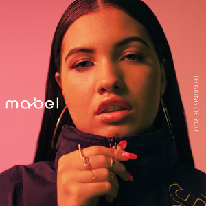 Thinking Of You - Mabel | Song Album Cover Artwork
