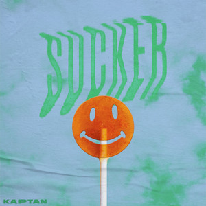 Sucker - Kaptan | Song Album Cover Artwork