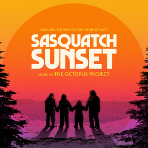 Sasquatch Sunset (Original Motion Picture Soundtrack) - Album Cover