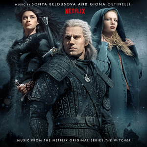 The Witcher (Music from the Netflix Original Series) - Album Cover