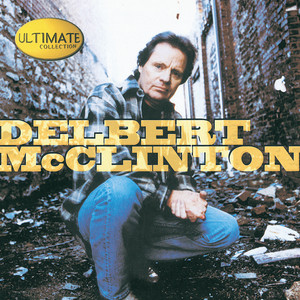 Giving It Up For Your Love Delbert McClinton | Album Cover