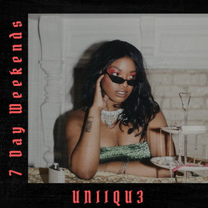 7 Day Weekends - UNIIQU3 | Song Album Cover Artwork