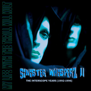 Blue Buddha (Sinister Mix) - My Life With The Thrill Kill Kult