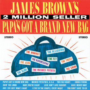Papa's Got A Brand New Bag - Pt. 1 James Brown & The Famous Flames | Album Cover