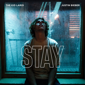 STAY (with Justin Bieber) - The Kid LAROI | Song Album Cover Artwork
