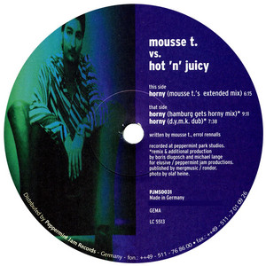 Horny - Mousse T.'s Extended Mix - Mousse T.