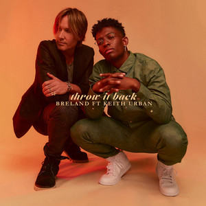 Throw It Back (feat. Keith Urban) - undefined